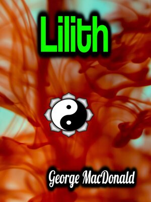 cover image of Lilith--George MacDonald